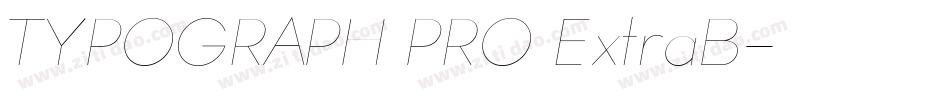 TYPOGRAPH PRO ExtraB字体转换